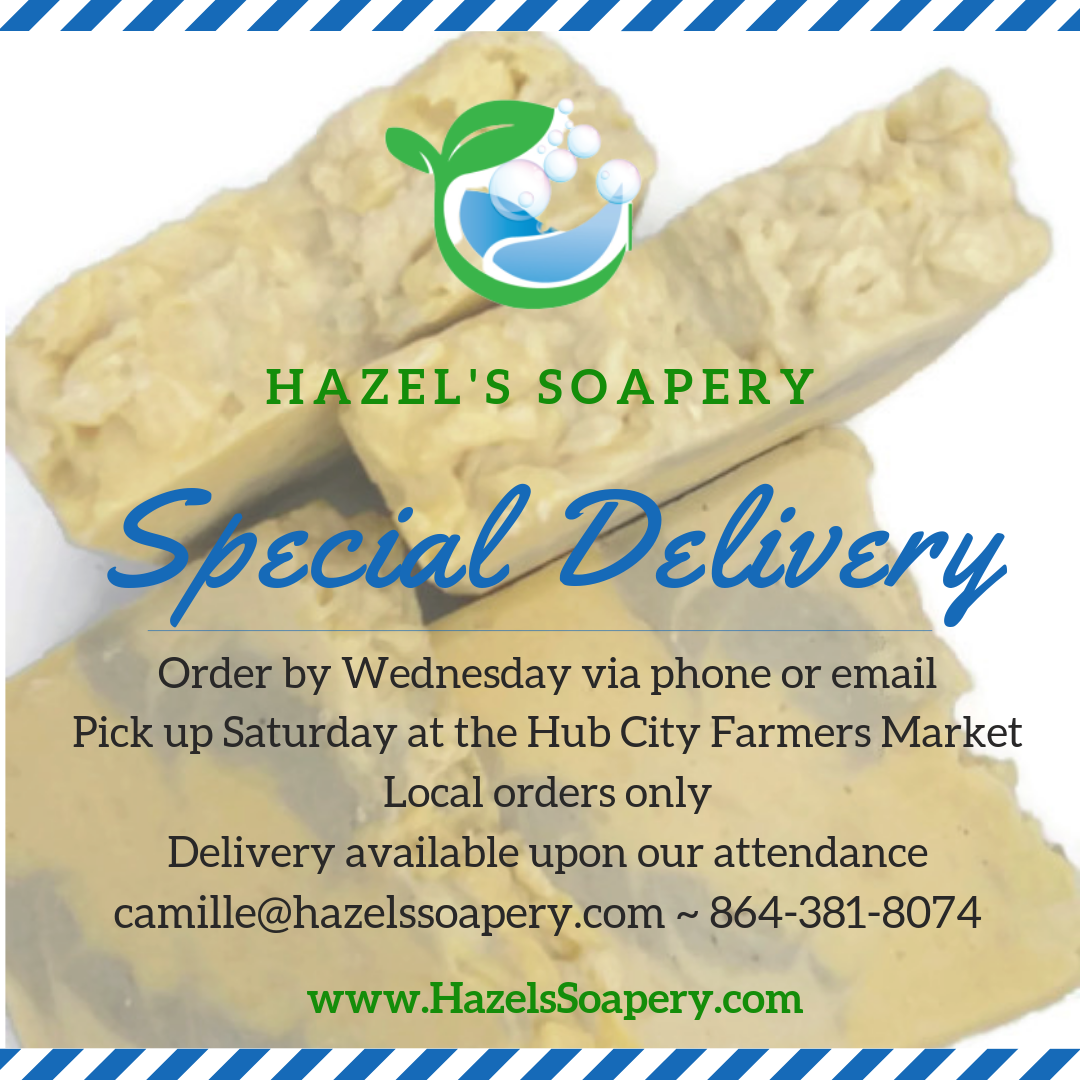 Hazels Soapery now offers Hub City Farmers Market Delivery
