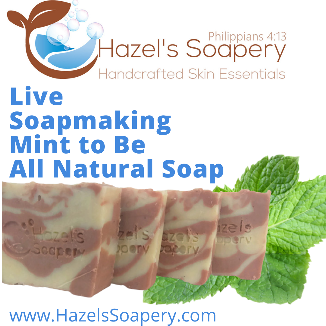Hazel's Soapery Hot Process Soap making Mint to Be