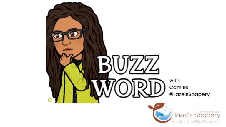 Buzz Word With Camille Hazels Soapery Adaptogen