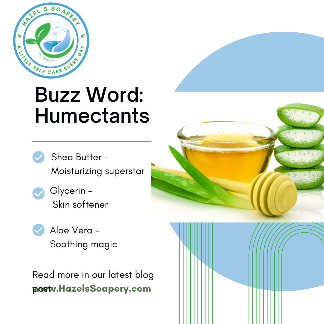 what is a humectant hazels soapery